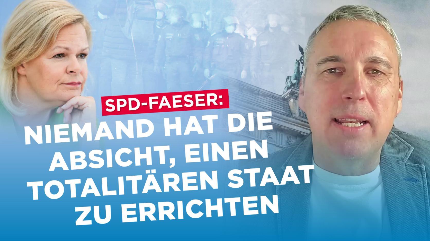 SPD-Faeser: Niemand hat die Absicht einen totalitären Staat zu errichten