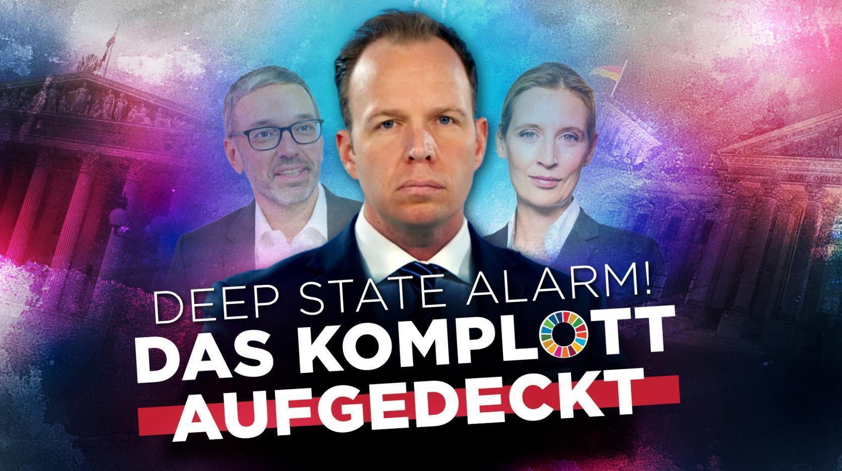 Deep State Alarm! Das Komplott gegen Kickl und Weidel und die Wende in Europa!