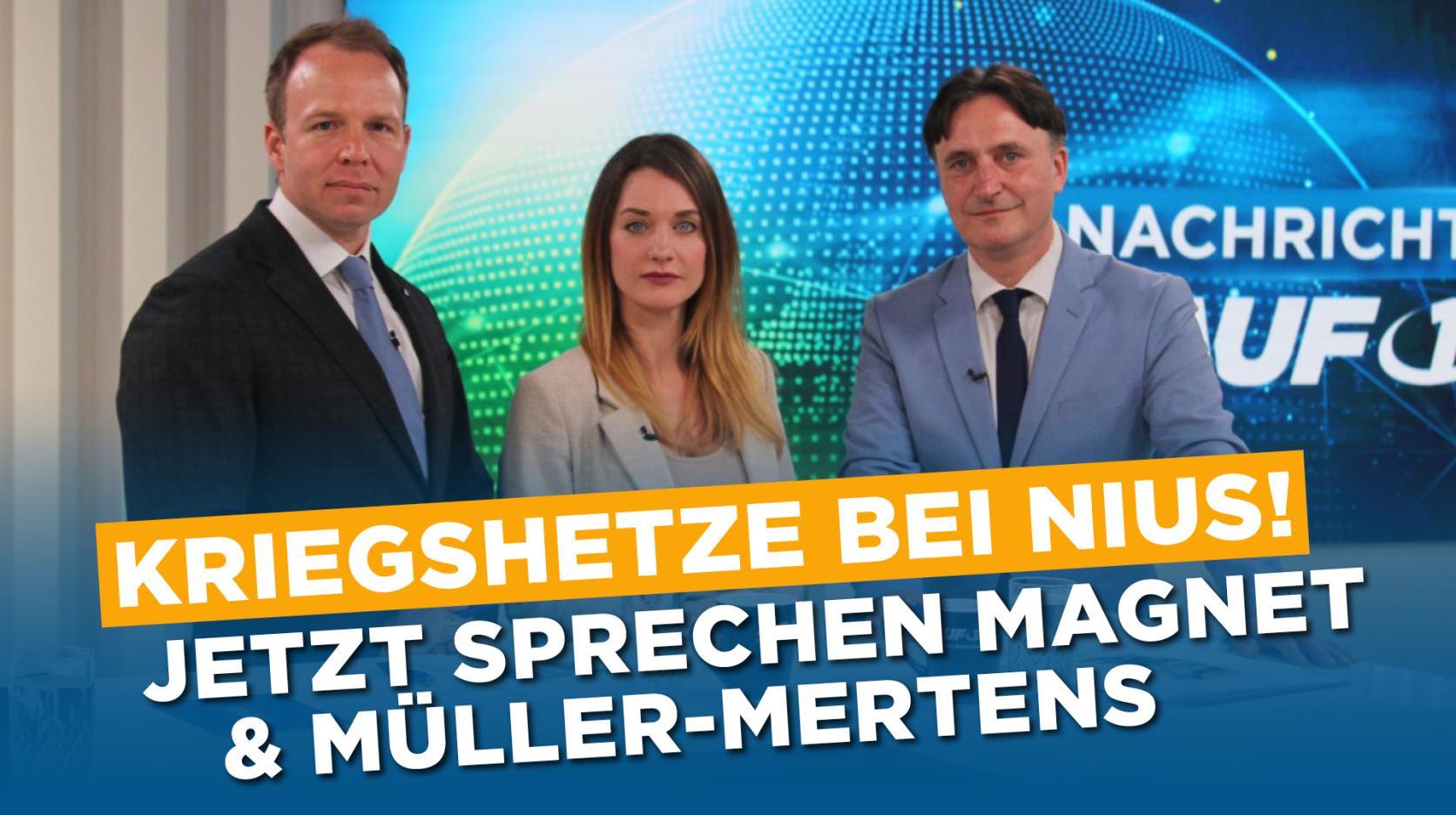 Kriegshetze bei NIUS! Jetzt sprechen Magnet und M&uuml;ller-Mertens