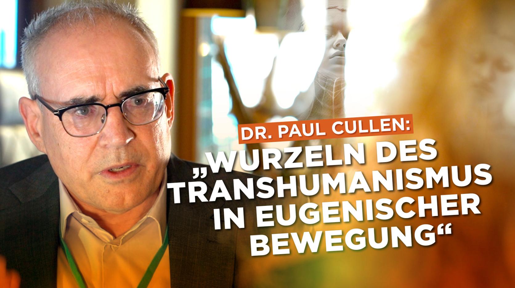 ⁣Labormediziner Prof. Cullen: „Transhumanismus will den besseren Menschen schaffen“
