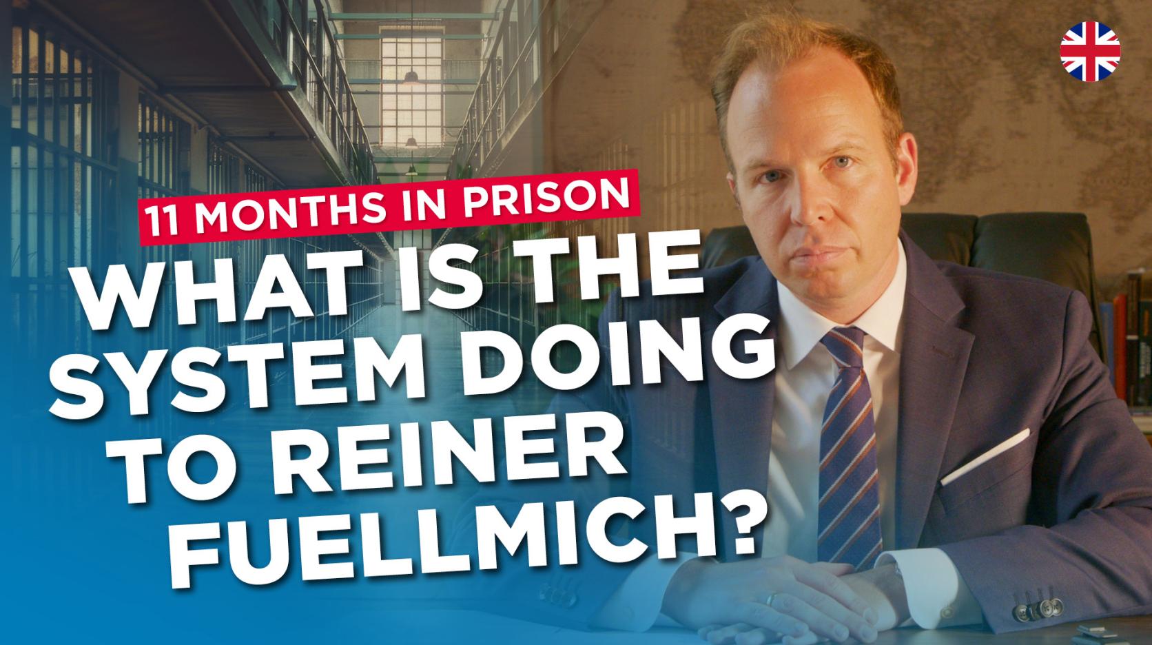 ⁣Jail for 11 months: What is the system doing to Reiner Fuellmich?