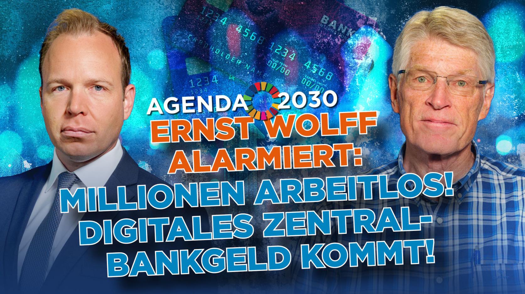 ⁣Agenda 2030: Ernst Wolff: Massenarbeitslosigkeit und digitales Zentralbankgeld stehen unmittelbar be